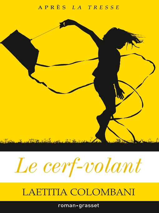 Title details for Le cerf-volant by Laetitia Colombani - Available